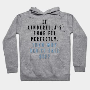 Cinderella's Shoe Hoodie